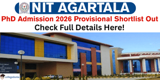NIT Agartala PhD Admission 2026 Provisional Shortlist Out; Online Test on December 19